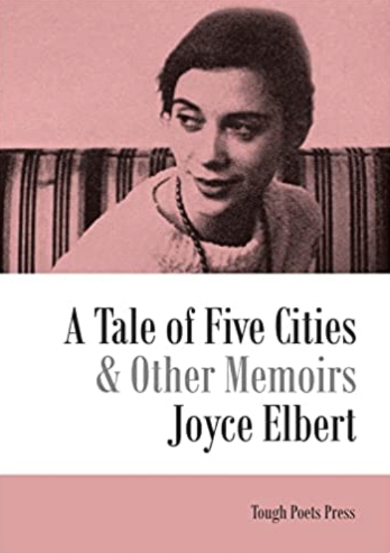 Cover of A Tale of Five Cities and Other Memoirs, by Joyce Elbert. 